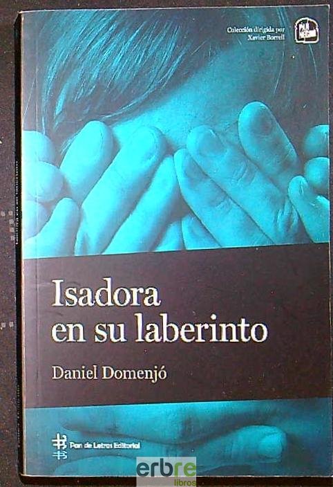 Isadora en su laberinto - Erbre Libros