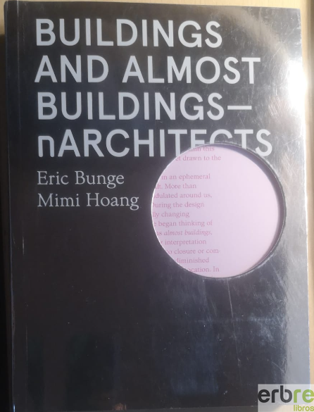 Buildings and Almost Buildings: nArchitects - Erbre Libros
